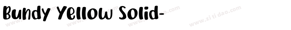 Bundy Yellow Solid字体转换